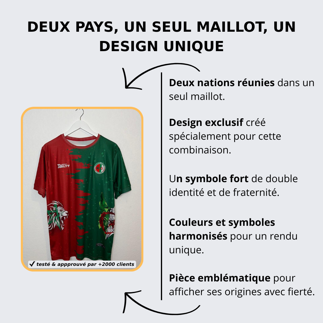 Maillot Binational - Maroc Algérie - Original Edition SENSE OF DUALITY