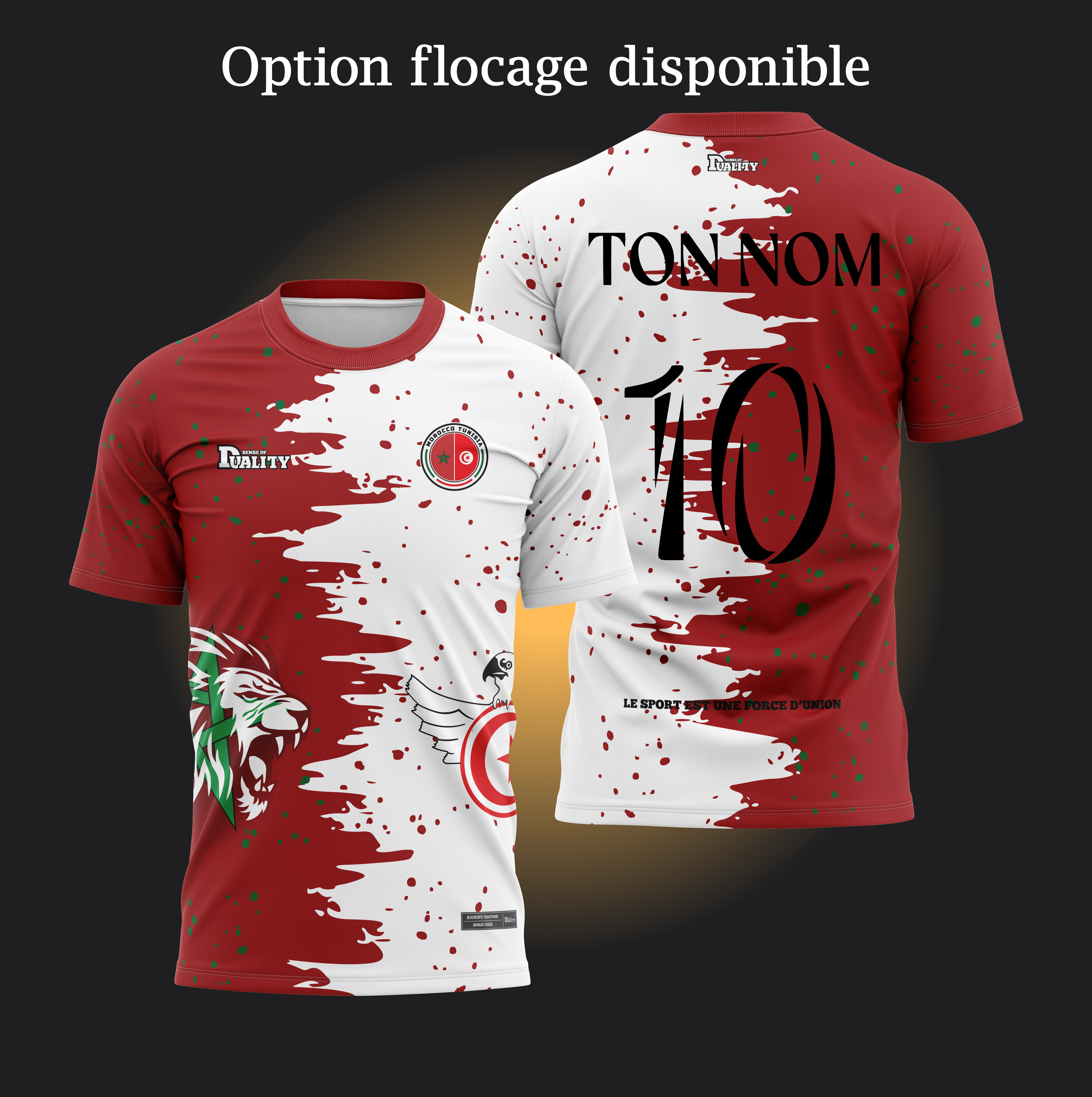 Maillot Binational - Maroc Tunisie SENSE OF DUALITY