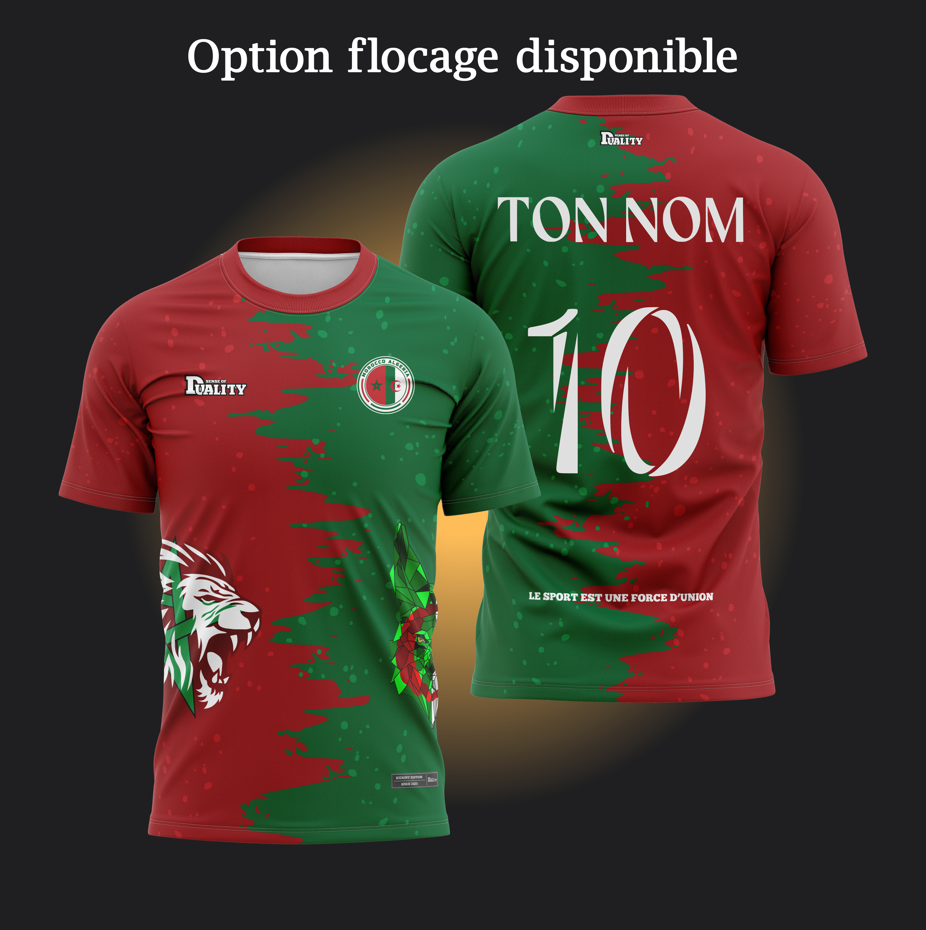 Maillot Binational - Maroc Algérie - Original Edition SENSE OF DUALITY